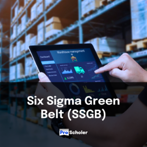 Six Sigma Green Belt - SSGB